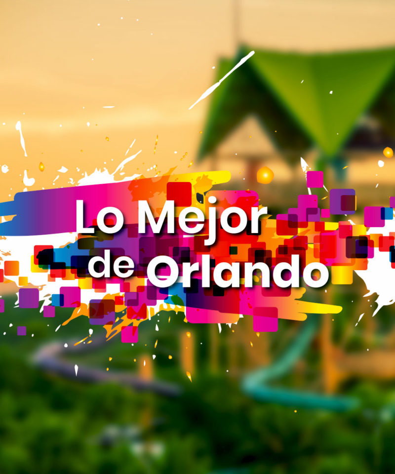 Lo-Mejor-de-Orlando