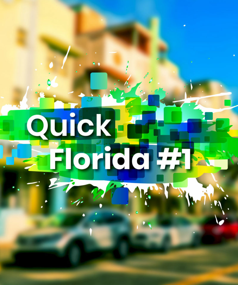Quick Florida #1