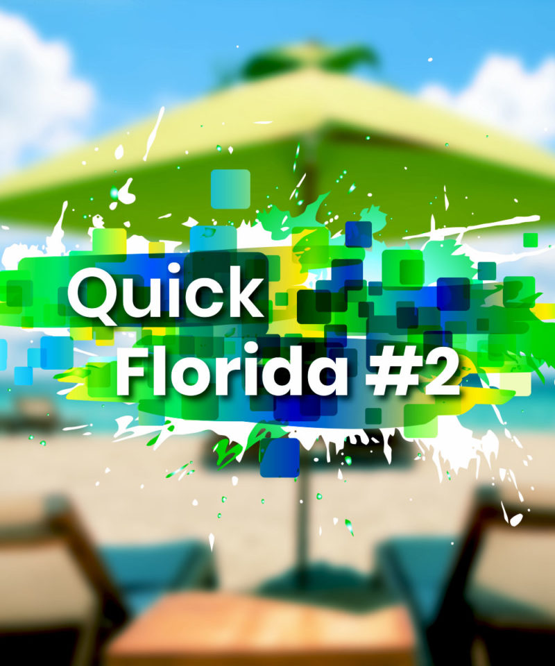 Quick Florida #2